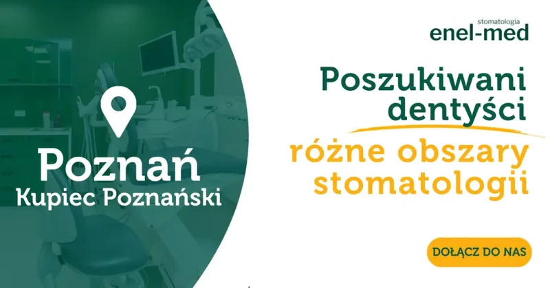 Lekarz Dentysta - Poznań oddział Kupiec Poznański