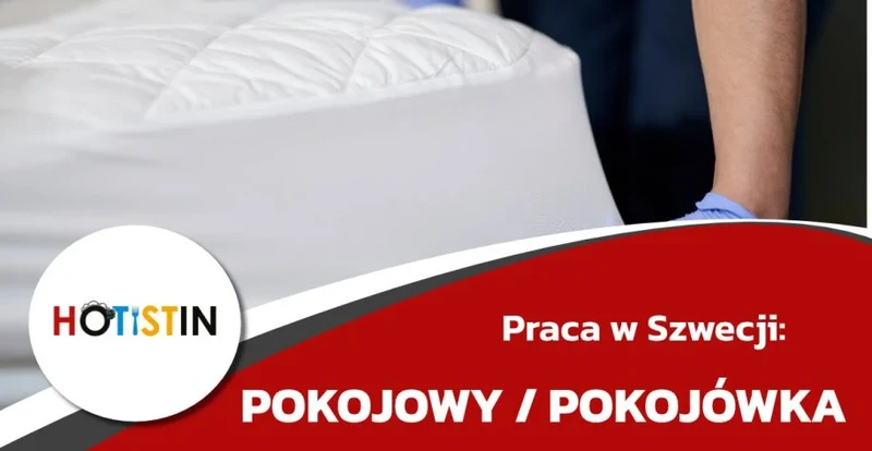 Praca w Szwecji dla pokojowego / pokojówki