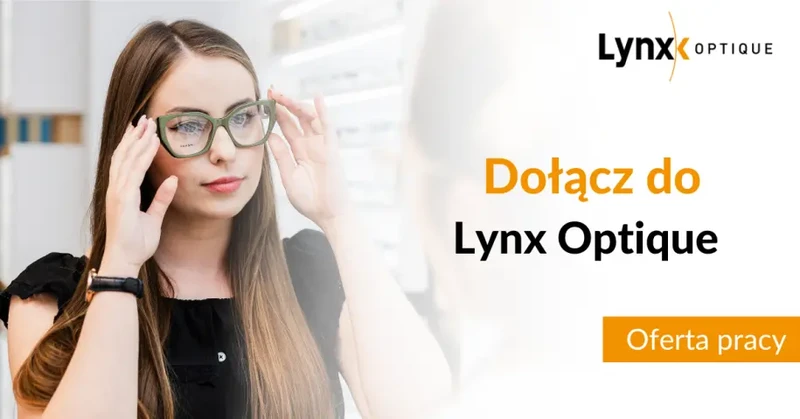 Zastępca Kierownika Salonu - Lynx Optique, Rumia