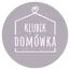 Klubik Dziecięcy ,,Domówka'' s.c.