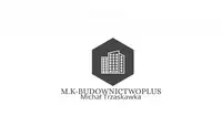 M.K-Budownictwoplus Michał Trzaskawka