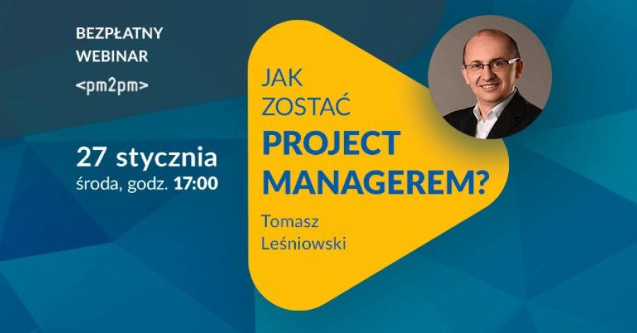 Webinar: Jak zostać Project Managerem?