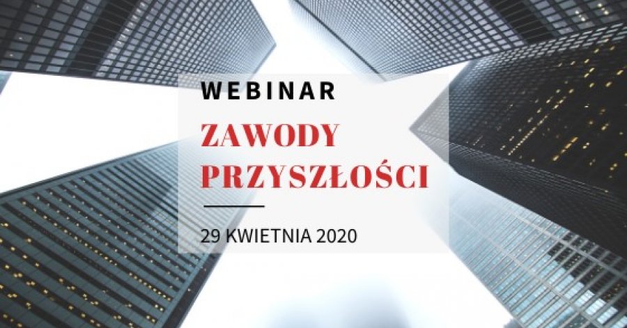 Zawody przyszłości - webinar