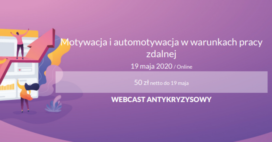 Motywacja i automotywacja w warunkach pracy zdalnej