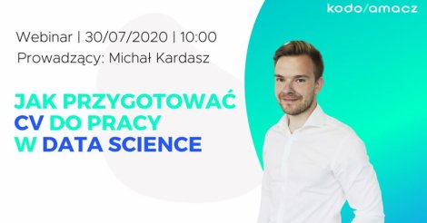 Jak przygotować CV do pracy w Data Science? Webinar